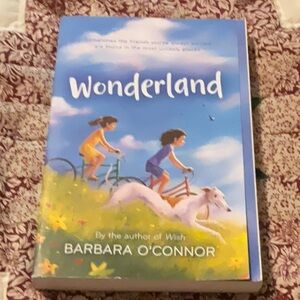 Wonderland by Barbara O'Connor Book